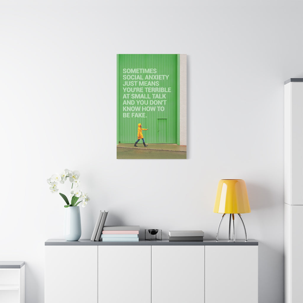 Canvas Wall Art - "Just Means You're Terrible at Small Talk" Modern Green Typography Print