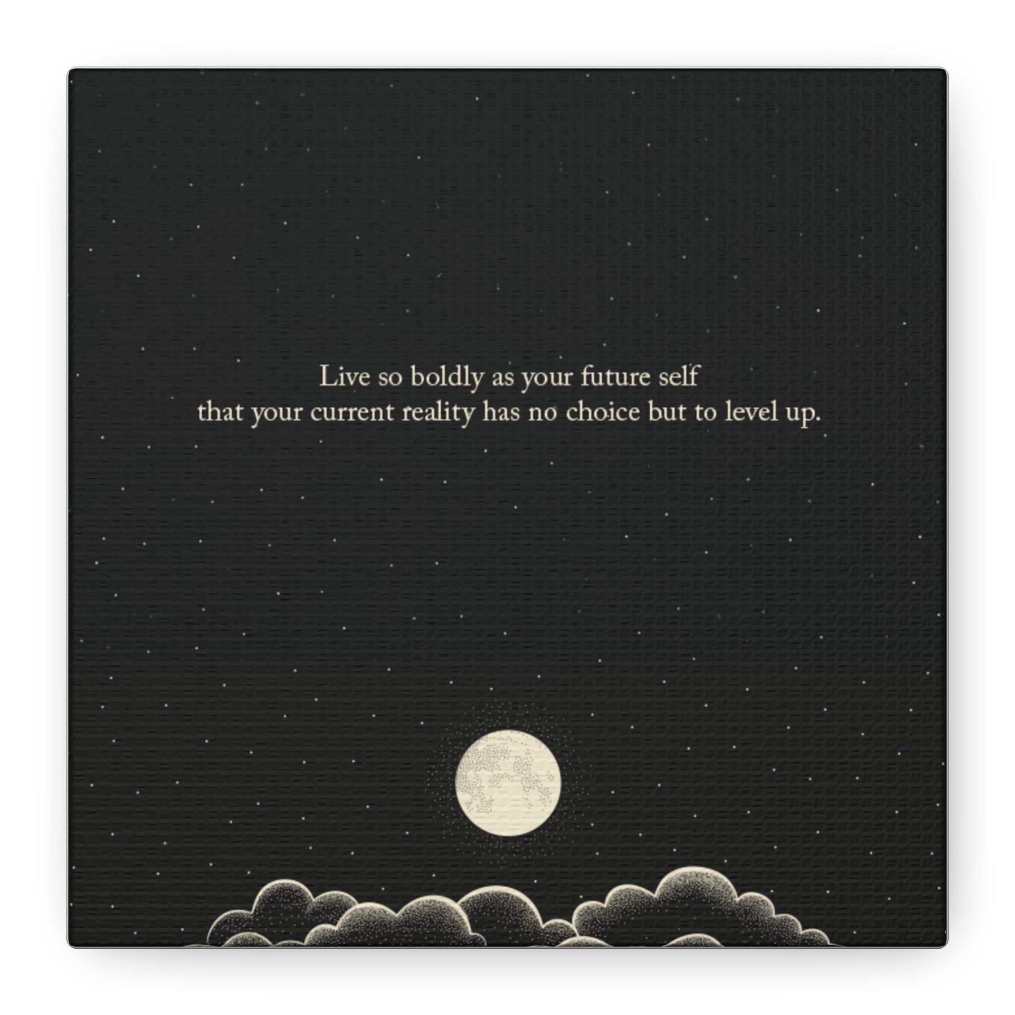 Inspirational Canvas Wall Art — "Live so boldly as your future self" Moon Quote