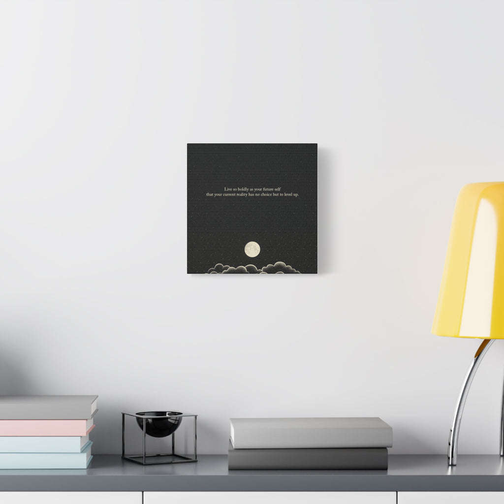 Inspirational Canvas Wall Art — "Live so boldly as your future self" Moon Quote