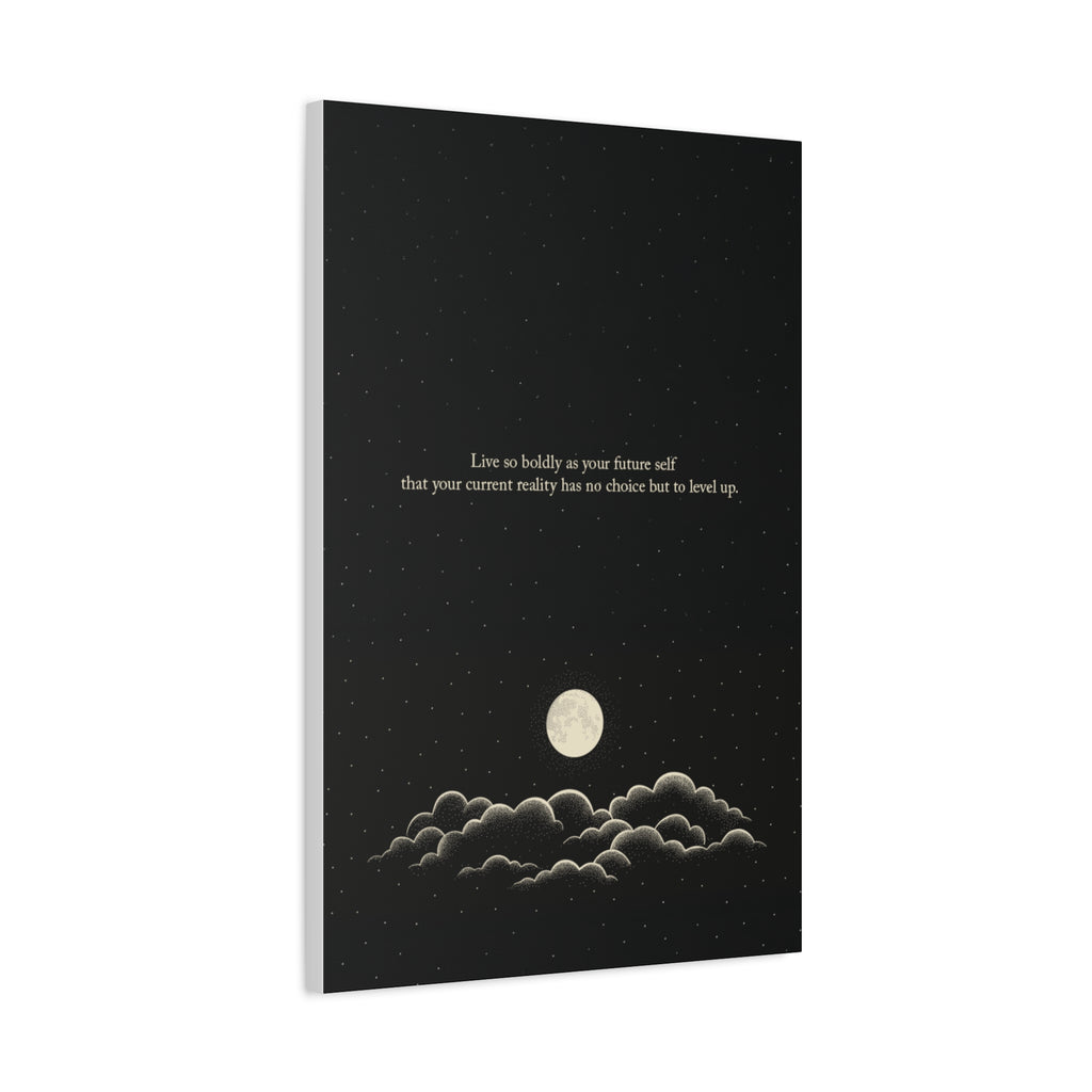 Inspirational Canvas Wall Art — "Live so boldly as your future self" Moon Quote