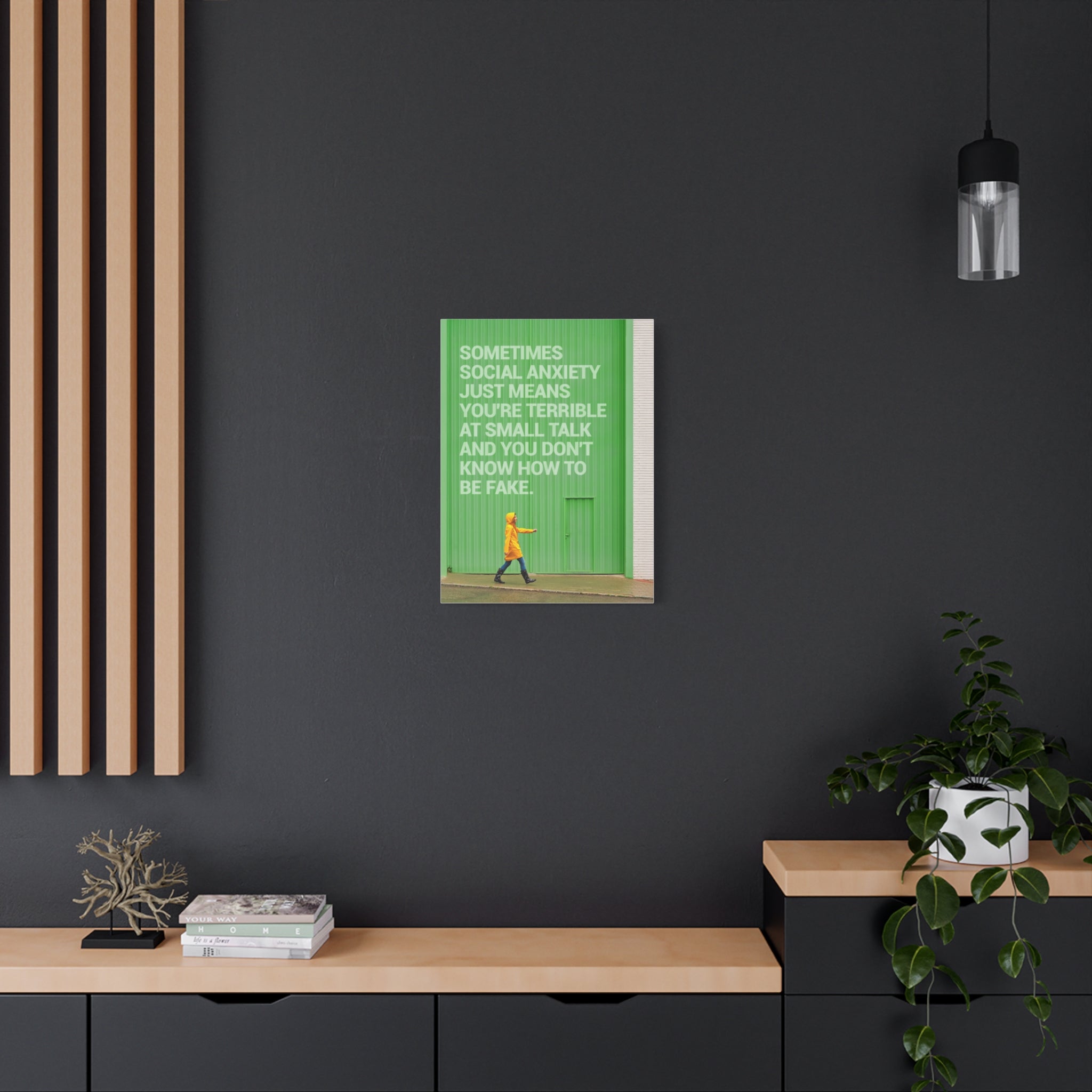 Canvas Wall Art - "Just Means You're Terrible at Small Talk" Modern Green Typography Print
