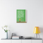 Canvas Wall Art - "Just Means You're Terrible at Small Talk" Modern Green Typography Print