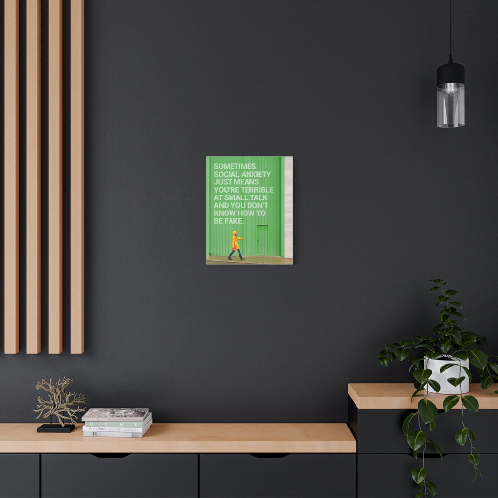 Canvas Wall Art - "Just Means You're Terrible at Small Talk" Modern Green Typography Print
