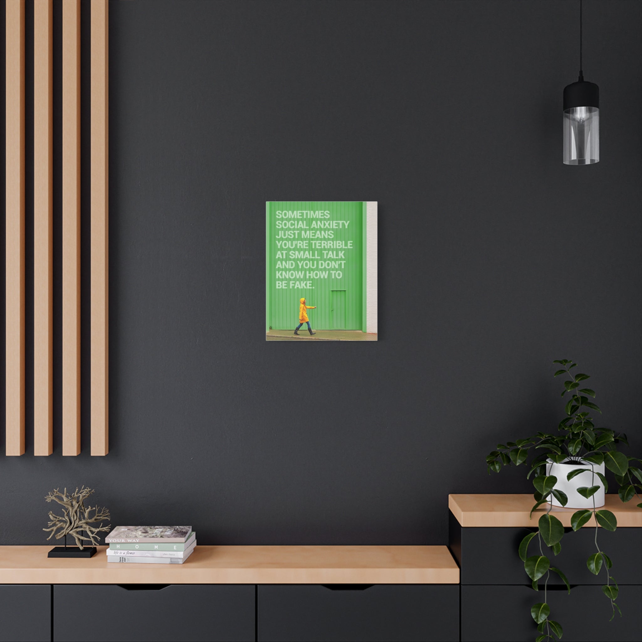 Canvas Wall Art - "Just Means You're Terrible at Small Talk" Modern Green Typography Print