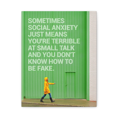Canvas Wall Art - "Just Means You're Terrible at Small Talk" Modern Green Typography Print