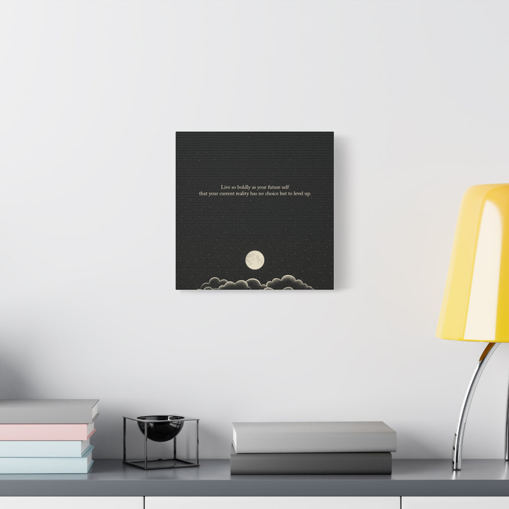 Inspirational Canvas Wall Art — "Live so boldly as your future self" Moon Quote