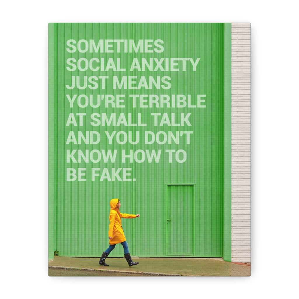 Canvas Wall Art - "Just Means You're Terrible at Small Talk" Modern Green Typography Print – Front view
