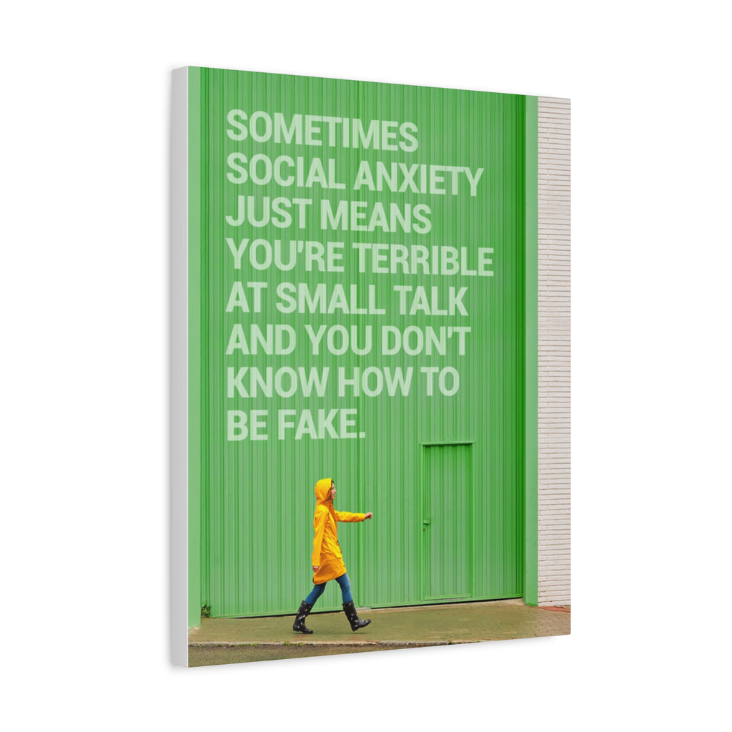 Canvas Wall Art - "Just Means You're Terrible at Small Talk" Modern Green Typography Print