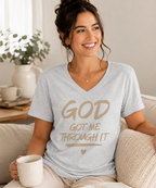 God Got Me Through It – Faith-Inspired Unisex V-Neck T-Shirt