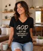 God Got Me Through It – Faith-Inspired Unisex V-Neck T-Shirt