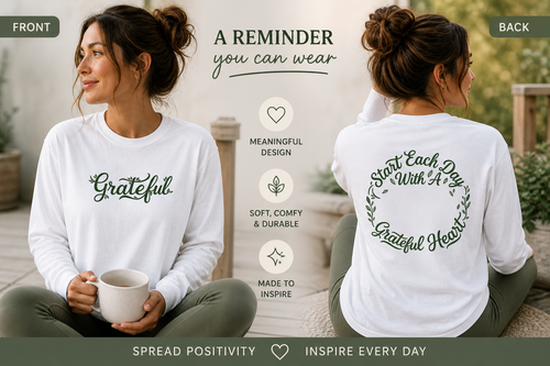 Always Start With A Grateful Heart Long Sleeve Shirt