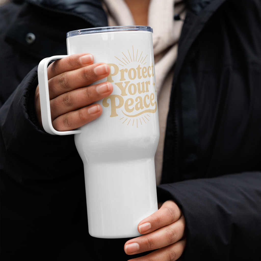 Protect Your Peace Travel Mug – Insulated Stainless Steel Mug with Handle