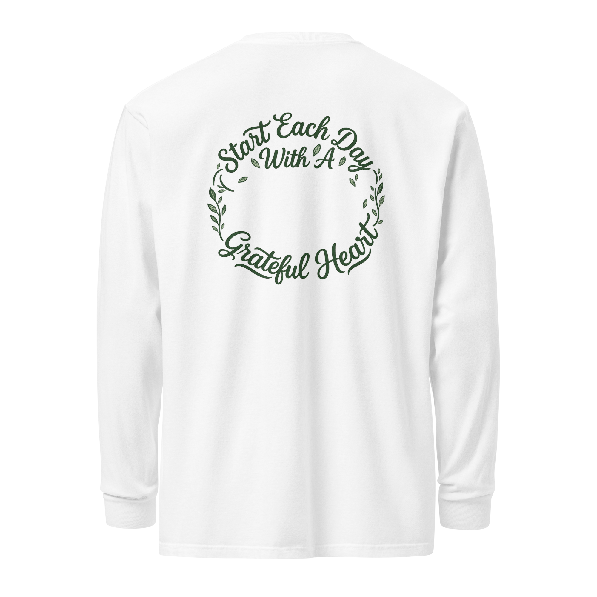 Always Start With A Grateful Heart Long Sleeve Shirt