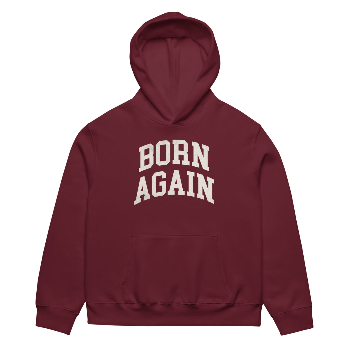 Born Again Hoodie – Faith-Inspired Oversized Comfort | Power of 