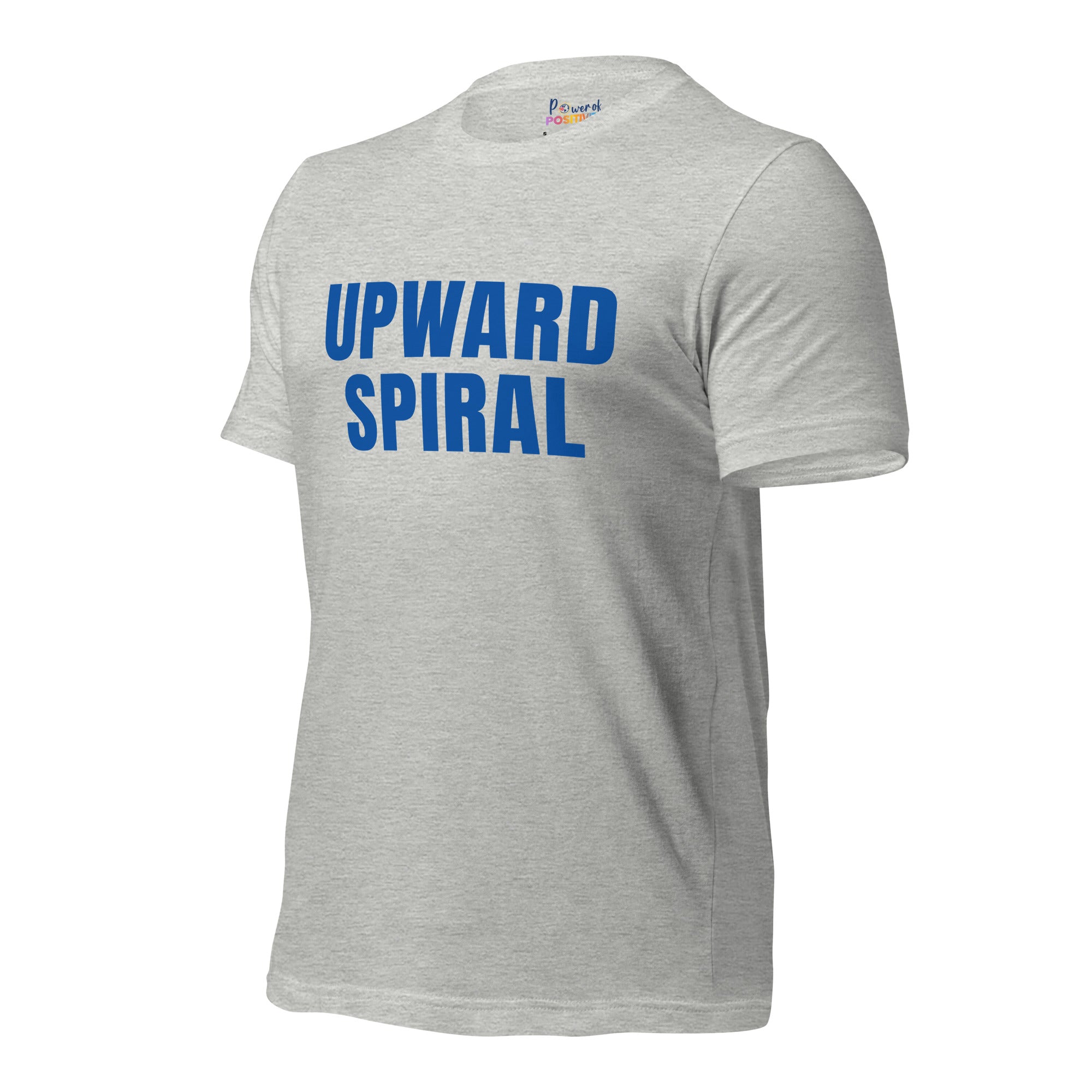 Upward Spiral T-Shirt - Positive Momentum Affirmation Tee – Front view