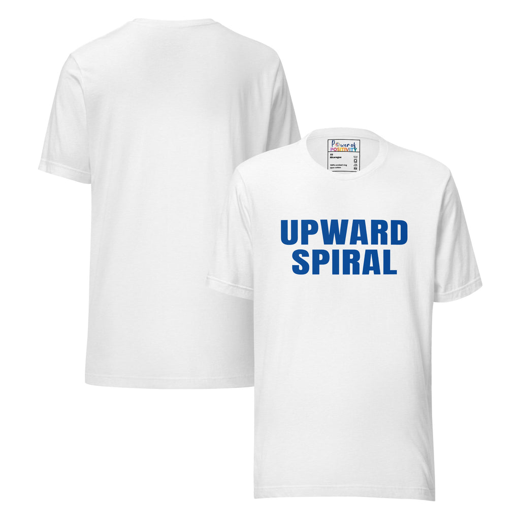 Upward Spiral T-Shirt - Positive Momentum Affirmation Tee – Solid White Blend – Front view