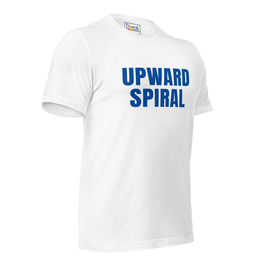 Upward Spiral T-Shirt - Positive Momentum Affirmation Tee – Front view