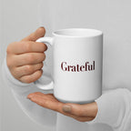 Grateful Mug – Gratitude Practice Coffee Cup