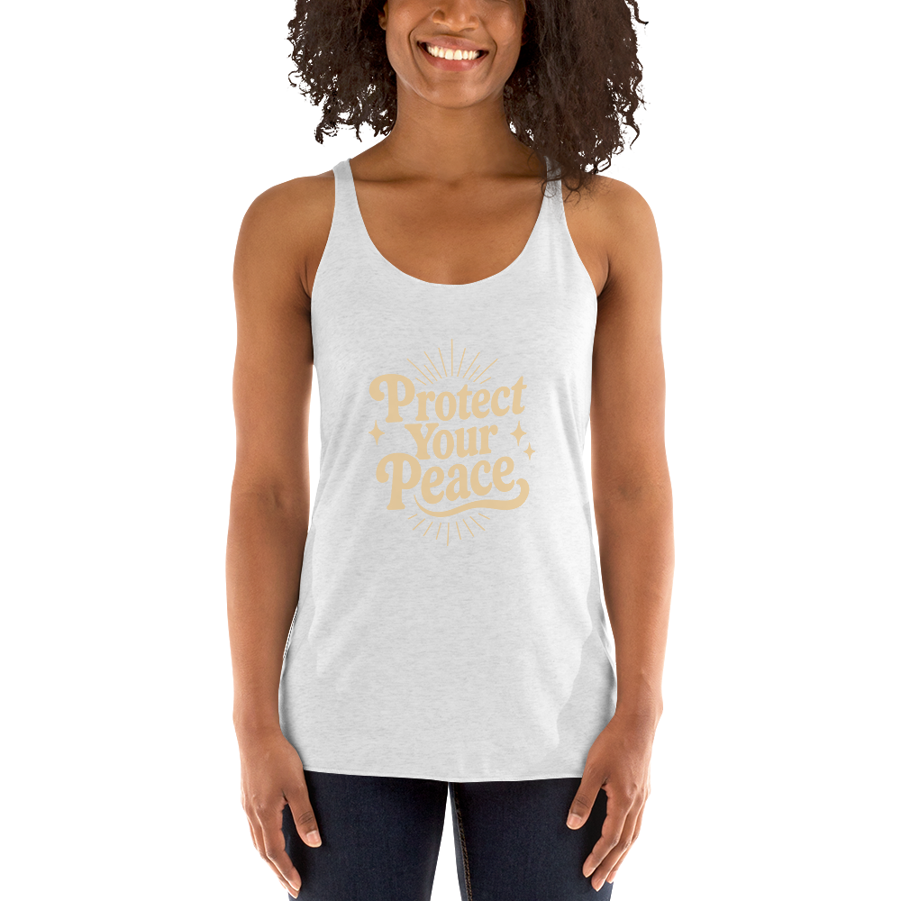 Protect Your Peace Women's Racerback Affirmation Tank Top
