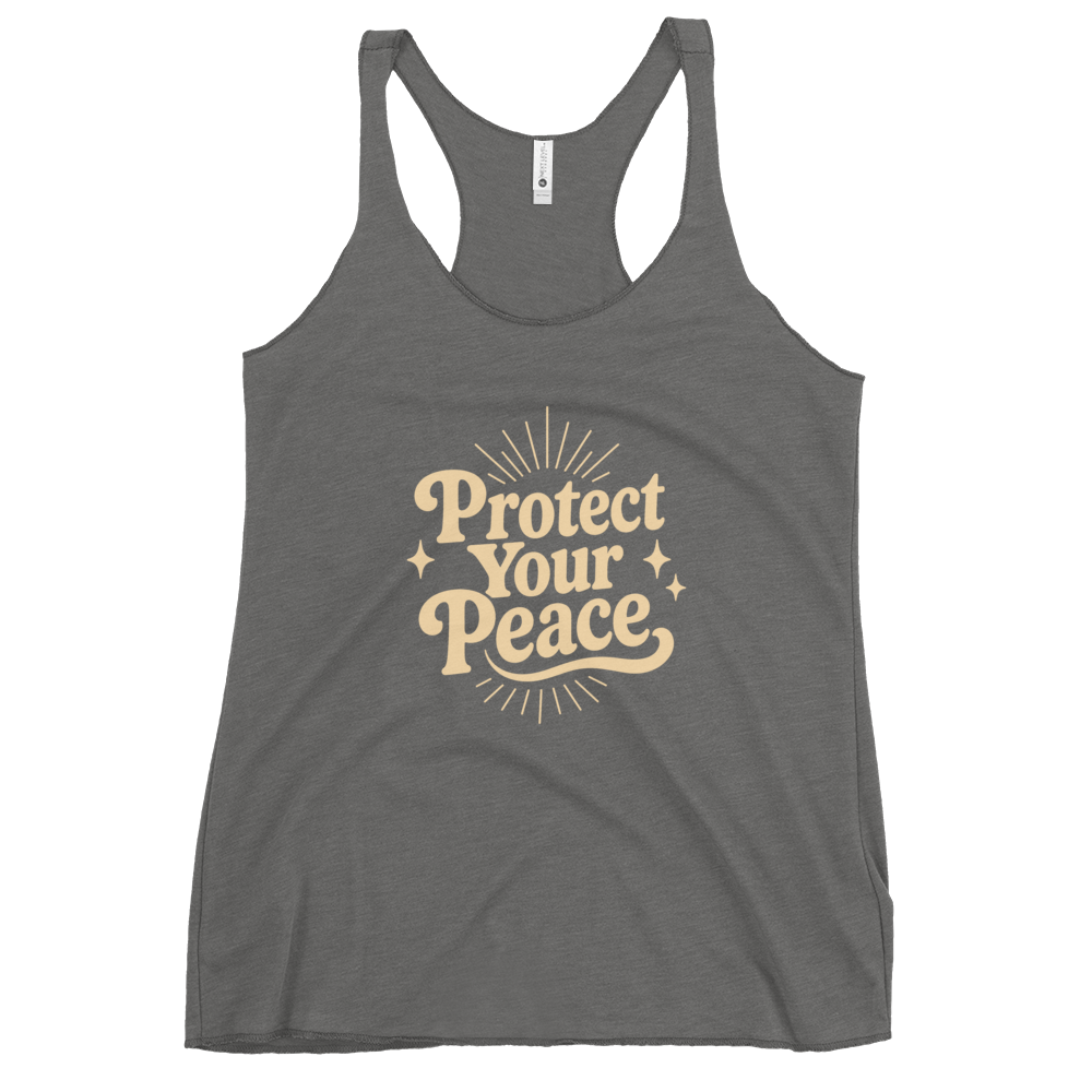 Protect Your Peace Women's Racerback Affirmation Tank Top