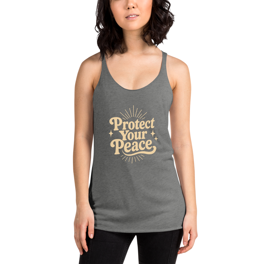 Protect Your Peace Women's Racerback Affirmation Tank Top