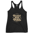 Protect Your Peace Women's Racerback Affirmation Tank Top