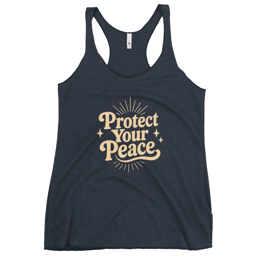 Protect Your Peace Women's Racerback Affirmation Tank Top