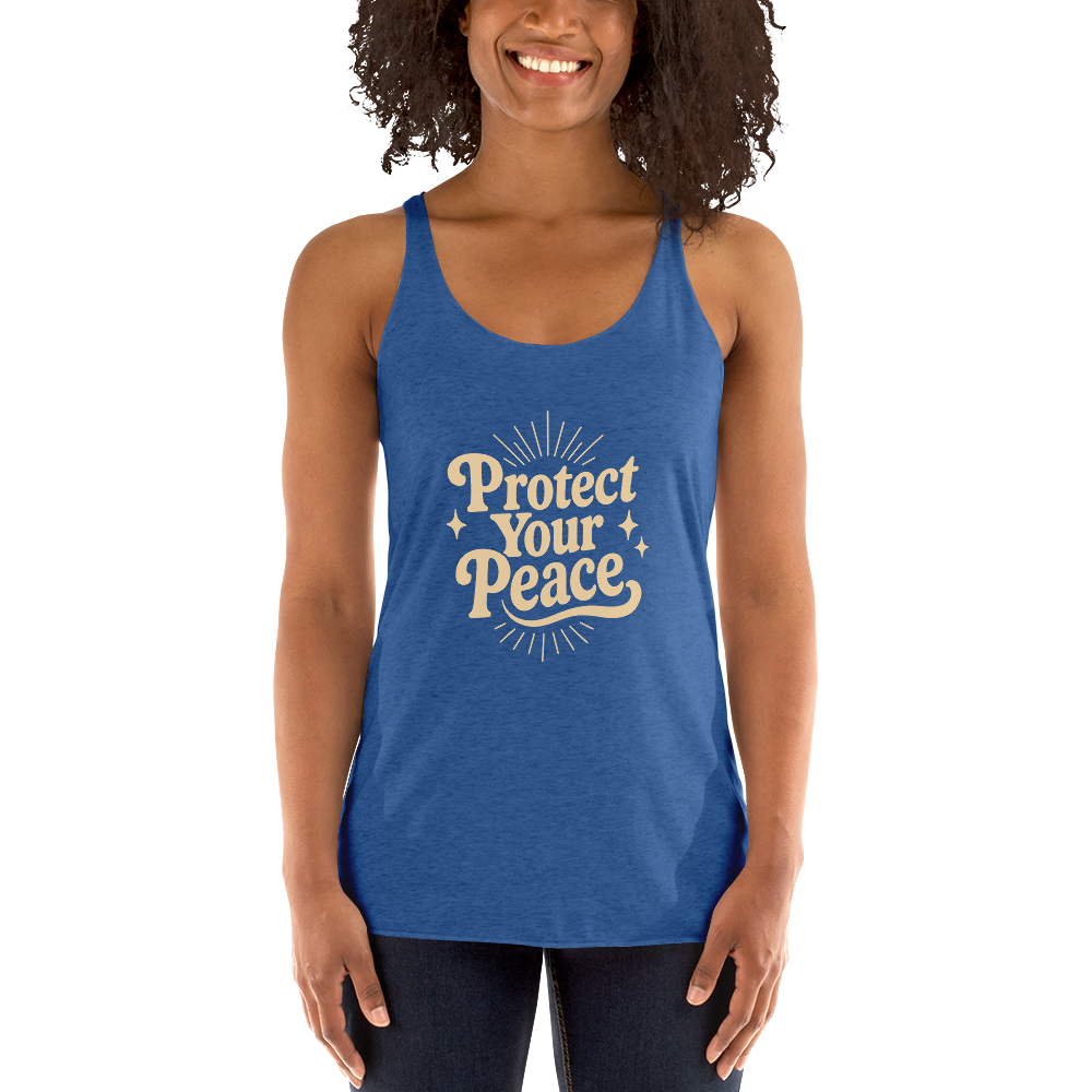 Protect Your Peace Women's Racerback Affirmation Tank Top