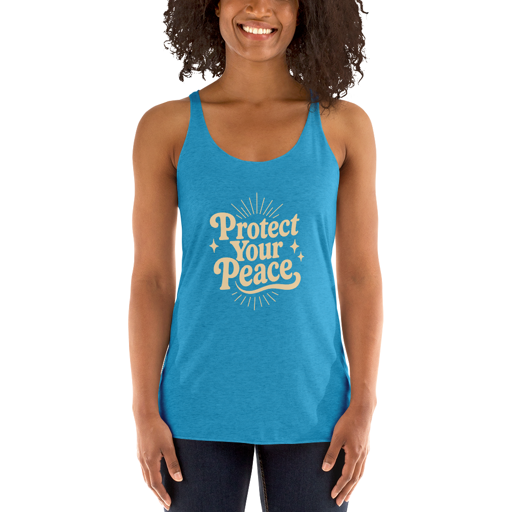 Protect Your Peace Women's Racerback Affirmation Tank Top